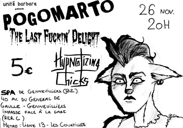 Pogomarto + The Last Fuckin' Delight + Hypnotizing Chicks au SPA le 26 novembre 2011 à Gennevilliers (92)