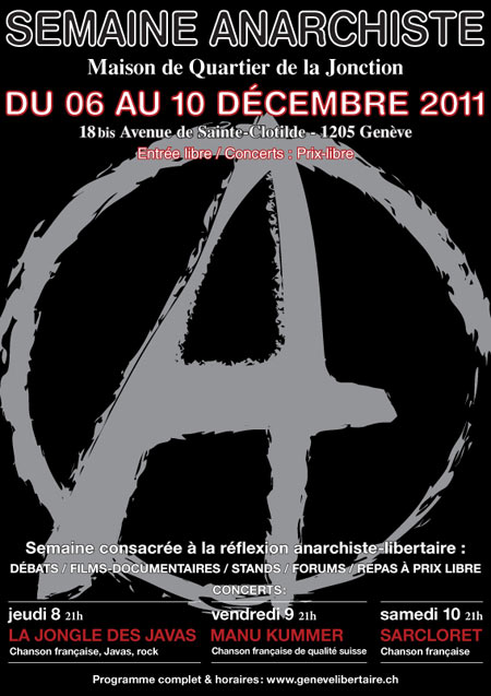 Semaine Anarchiste à la Maison de quartier de La Jonction le 06 décembre 2011 à Genève (CH)