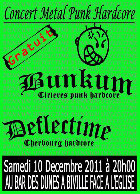 Bunkum + Deflectime au Bar des Dunes le 10 décembre 2011 à Biville (50)