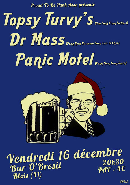 Topsy Turvy's + Dr Mass + Panic Motel au bar O'Brésil le 16 décembre 2011 à Blois (41)