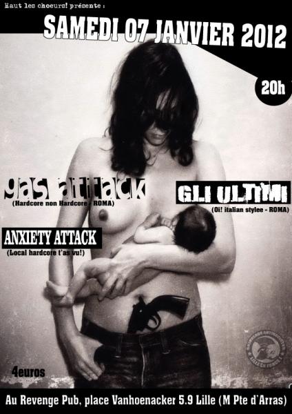 Gas Attack + Gli Ultimi + Anxiety Attack au Revenge Pub le 07 janvier 2012 à Lille (59)