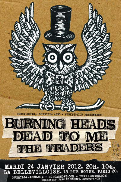 Burning Heads + Dead To Me + The Traders à la Bellevilloise le 24 janvier 2012 à Paris (75)