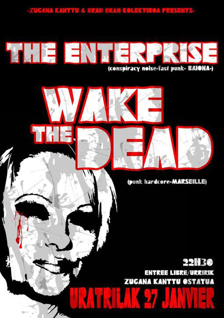 Wake The Dead + The Enterprise au Kanttu Ostatua le 27 janvier 2012 à Hendaye (64)