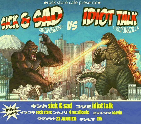 Sick & Sad + Idiot Talk au Rockstore le 27 janvier 2012 à Carvin (62)