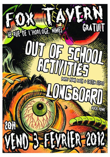 Out Of School Activities + Longboard à la Fox Tavern le 03 février 2012 à Nîmes (30)