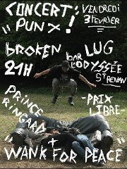 Broken + Prince Ringard + Lug + Wank For Peace à l'Odyssée le 03 février 2012 à Saint-Renan (29)