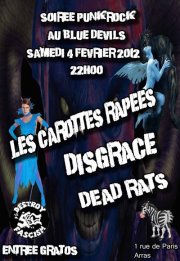 Les Carottes Râpées + Disgrace + Dead Rats au Blue Devils le 04 février 2012 à Arras (62)