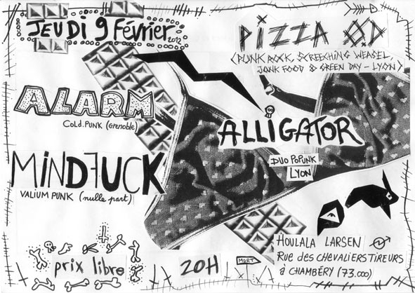 Alarm + Pizza OD + Mindfuck + Alligator au squat Houlala Larsen le 09 février 2012 à Chambéry (73)