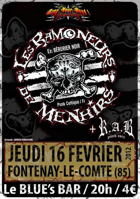 Les Ramoneurs de Menhirs + R.A.B au Blues Bar le 16 février 2012 à Fontenay-le-Comte (85)