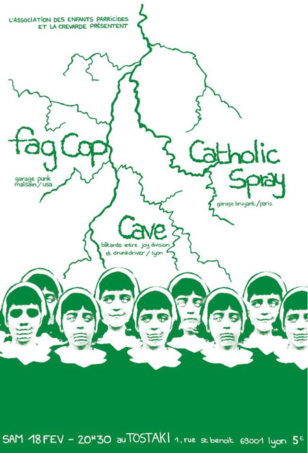 Fag Cop + Catholic Spray + Taulard + Cave au Tostaki le 18 février 2012 à Lyon (69)