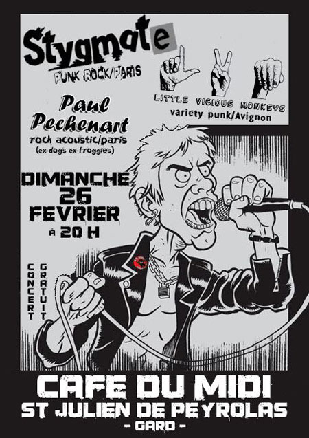 Stygmate +Little Vicious Monkeys +Paul Péchenart au Café du Midi le 26 février 2012 à Saint-Julien-de-Peyrolas (30)