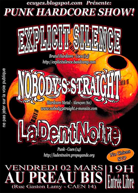 Explicit Silence +Nobody's Straight +La Dent Noire au Préau Bis le 02 mars 2012 à Caen (14)