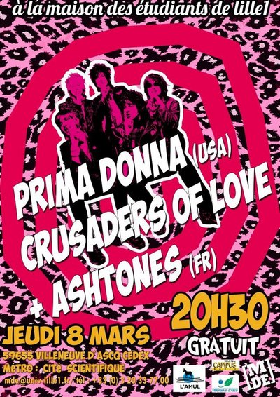Prima Donna + Burning Lady + Ashtones à la Maison des Etudiants le 08 mars 2012 à Villeneuve-d'Ascq (59)