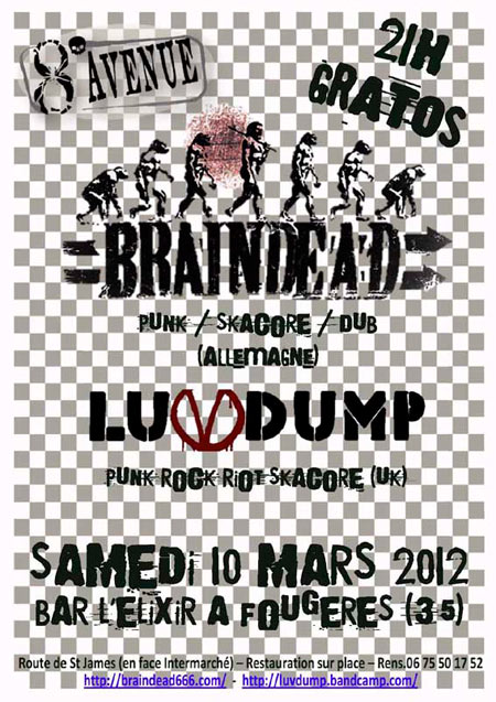 Brain Dead + Luvdump à l'Elixir le 10 mars 2012 à Fougères (35)
