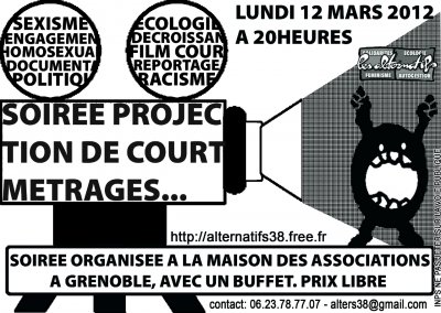 Soirée courts métrages militants à la Maison des Associations le 12 mars 2012 à Grenoble (38)