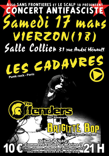 Concert antifa : Les Cadavres + The Offenders + Brigitte Bop le 17 mars 2012 à Vierzon (18)