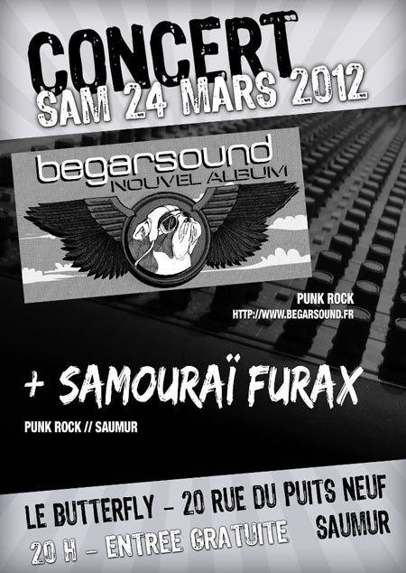 Begarsound + Samouraï Furax @ BUTTERFLY le 24 mars 2012 à Saumur (49)
