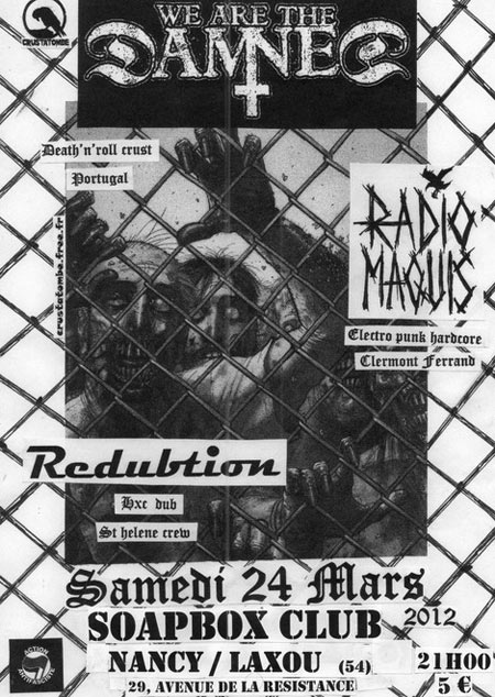We Are The Damned + Radio Maquis + Redubtion au Soap Box Club le 24 mars 2012 à Laxou (54)