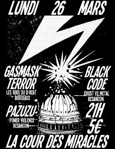 Gasmask Terror + Black Code + Pazuzu à la Cour des Miracles le 26 mars 2012 à Besançon (25)