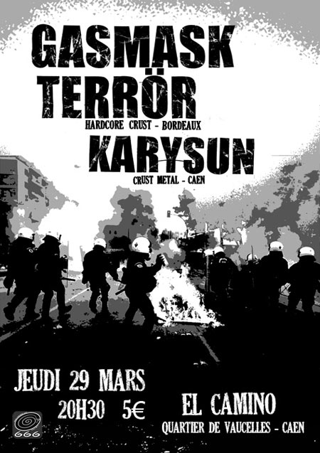 Gasmask Terrör + Karysun au El Camino le 29 mars 2012 à Caen (14)