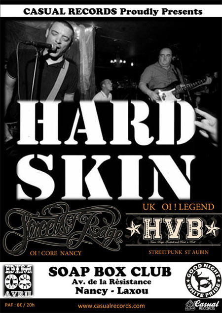 Hard Skin + Streets of Rage + HVB au Soap Box Club le 08 avril 2012 à Laxou (54)