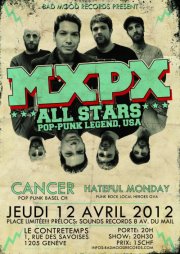MxPx Allstars + Cancer + Hateful Monday au Contretemps le 12 avril 2012 à Genève (CH)