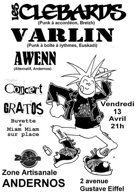 Les Clébards + Varlin + Awenn le 13 avril 2012 à Andernos-les-Bains (33)