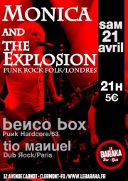 Monica and the Explosion + Benco Box + Tio Manuel au Baraka Bar le 21 avril 2012 à Clermont-Ferrand (63)