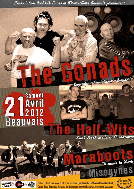 The Gonads, Maraboots, Half Wits, Misogynes à L'Ouvre-Boîte le 21 avril 2012 à Beauvais (60)