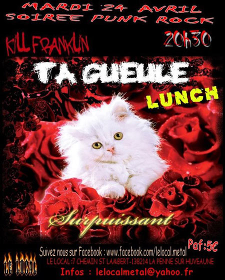 Ta Gueule + Lunch + Kill Franklin au Local le 24 avril 2012 à La Penne-sur-Huveaune (13)