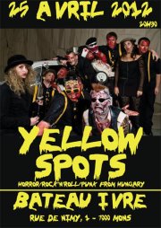 Yellow Spots au Bateau Ivre le 25 avril 2012 à Mons (BE)