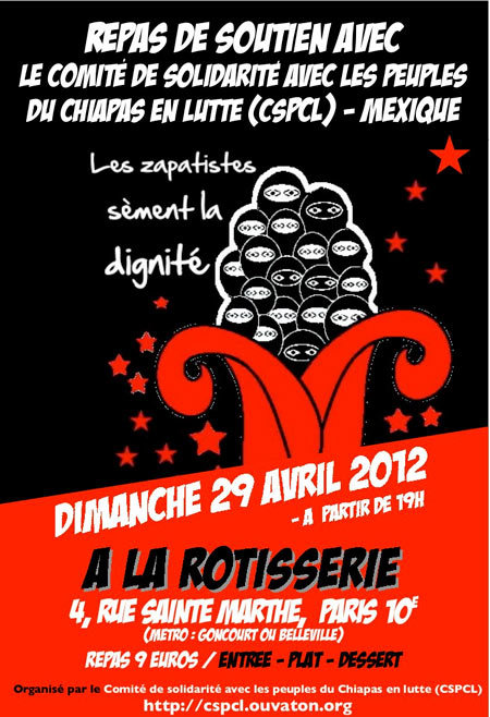 Repas de soutien aux peuples du Chiapas en lutte à la Rôtisserie le 29 avril 2012 à Paris (75)