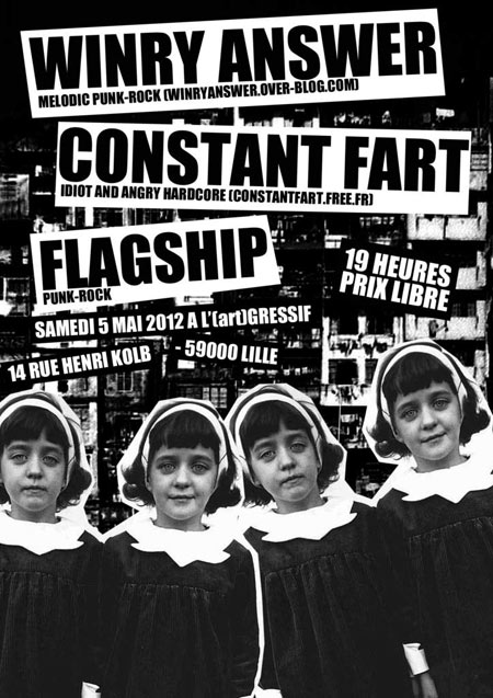 Winry Answer + Constant Fart + Flagship à l'[Art]gressif le 05 mai 2012 à Lille (59)