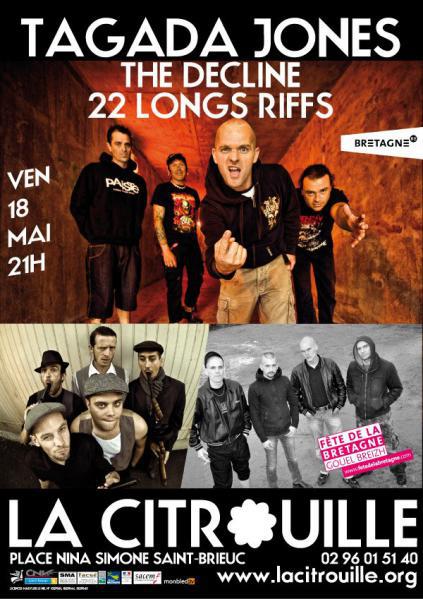 Tagada Jones + The Decline + 22 Longs Riffs à La Citrouille le 18 mai 2012 à Saint-Brieuc (22)