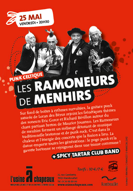 Les Ramoneurs de Menhirs à l'Usine à Chapeaux le 25 mai 2012 à Rambouillet (78)