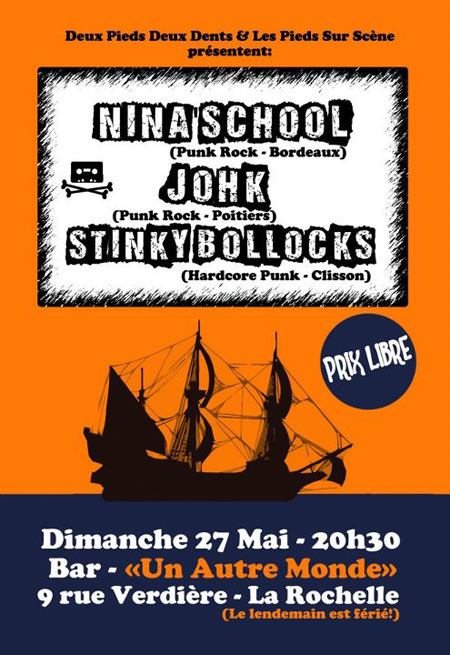 Nina'School + Johk + Stinky Bollocks à Un Autre Monde le 27 mai 2012 à La Rochelle (17)