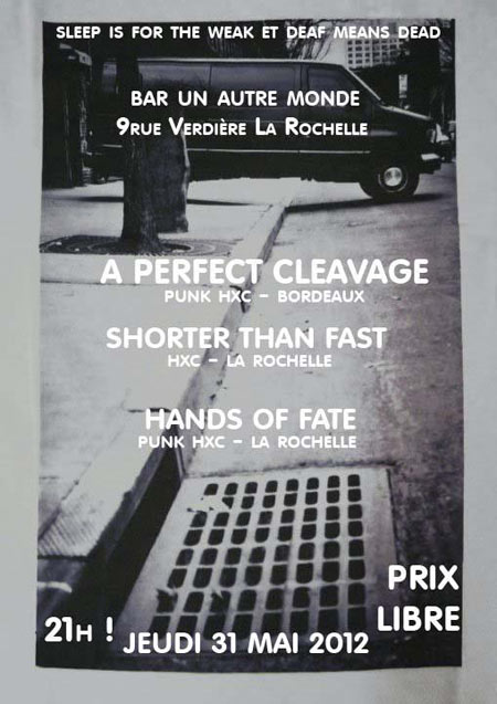 A Perfect Cleavage + Shorter Than Fast + Hands Of Fate le 31 mai 2012 à La Rochelle (17)