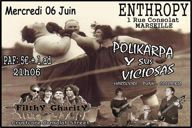 Polikarpa Y Sus Viciosas + Filthy Charity à l'Enthropy le 06 juin 2012 à Marseille (13)