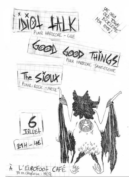 Idiot Talk + Good Good Things + The Sioux à l'Eurofoot Café le 06 juillet 2012 à Metz (57)