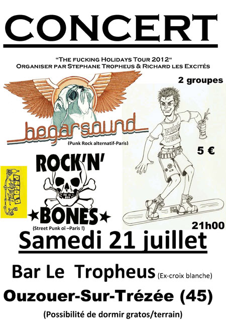 The Fucking Holidays Tour 2012 le 21 juillet 2012 à Ouzouer-sur-Trézée (45)