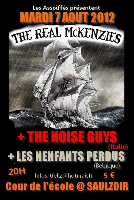 The Real McKenzies + The Noise Guys + Les Nenfants Perdus le 07 août 2012 à Saulzoir (59)