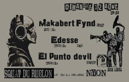 Makabert Fynd + El Punto Devil + Edesse au squat du Ruclon le 12 août 2012 à Nyon (CH)