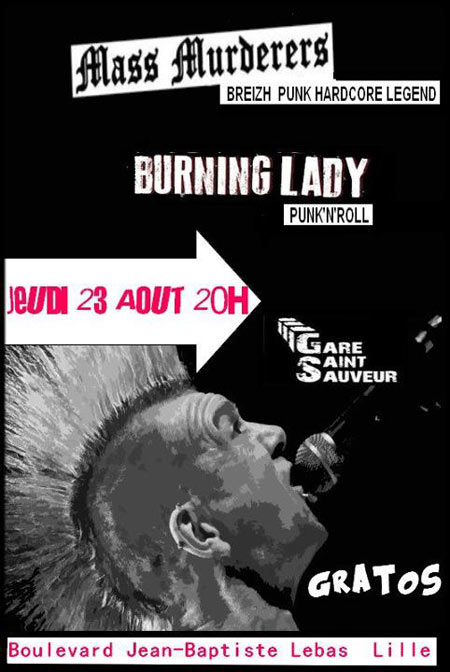 Mass Murderers + Burning Lady à la Gare Saint Sauveur le 23 août 2012 à Lille (59)
