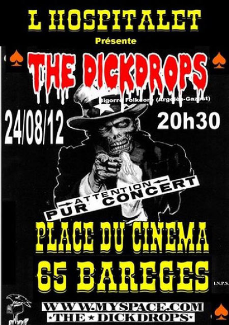 Concert The DickDrops le 24 août 2012 à Barèges (65)