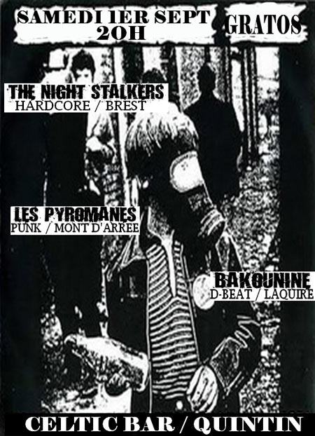 The Night Stalkers + Les Pyromanes + Bakounine au Celtic Bar le 01 septembre 2012 à Quintin (22)