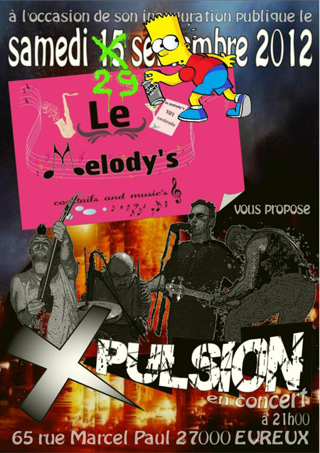 X-Pulsion au Melody's le 29 septembre 2012 à Evreux (27)
