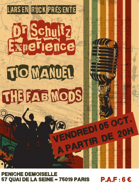 Concert DR SCHULTZ EXPERIENCE-TIO MANUEL-THE FAB MODS le 05 octobre 2012 à Paris (75)