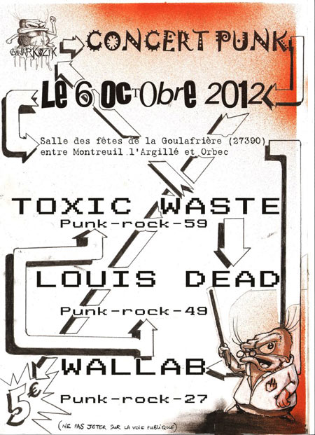 Concert avec Toxic Waste, Lou is Dead, Wallab le 06 octobre 2012 à La Goulafrière (27)
