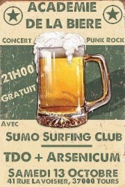 Sumo Surfing Club + TDO + Arsenicum à l'Académie de la Bière le 13 octobre 2012 à Tours (37)