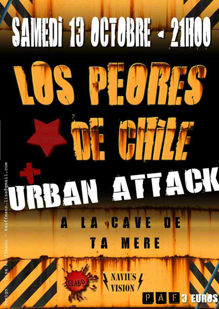 Los Peores de Chile + Urban Attack à l'Élaboratoire le 13 octobre 2012 à Rennes (35)
